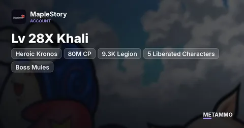 Heroic Kronos | Lv 28X Khali | 80M CP | 9.3K Legion | 5 Liberated Characters | Boss Mules