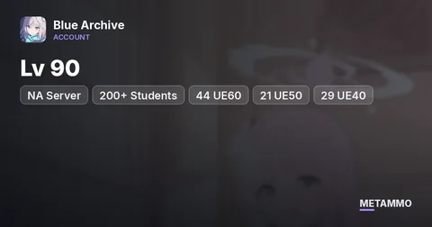 NA Server | Lv 90 | 200+ Students | 44 UE60 | 21 UE50 | 29 UE40 | 110+ Momotalks