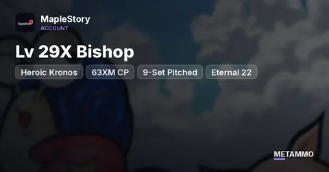 Heroic Kronos | Lv 29X Bishop | 63XM CP | 9-Set Pitched | Eternal 22*