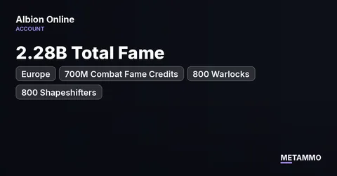 EU Server | 2.28B Total Fame | 700M Combat Fame Credits | 800 Warlocks | 800 Shapeshifters