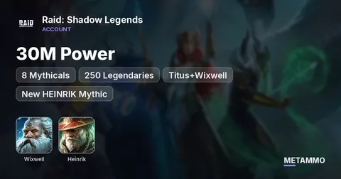 30M Power | 8 Mythicals | 250 Legendaries | Titus+Wixwell |  New HEINRIK Mythic