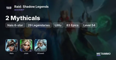 2 Mythicals | Nais 6-star | 29 Legendaries | Joan + Lilitu + Wixwell | 83 Epics | Level 54