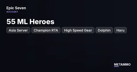 Asia Server | 55 ML Heroes | Champion RTA | High Speed Gear | Dolphin | Haru | Artifacts