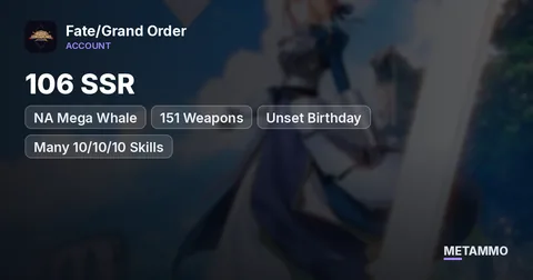 NA Mega Whale | 106 SSR | 151 Weapons | Unset Birthday | Many 10/10/10 Skills