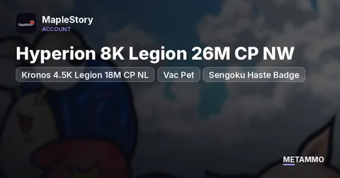Hyperion 8K Legion 26M CP NW | Kronos 4.5K Legion 18M CP NL | Vac Pet | Sengoku Haste Badge