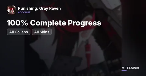 100% Complete Progress | All Collabs | All Skins