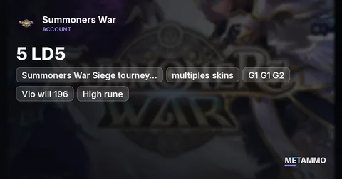 Summoners War Siege tourney acc | multiples skins | 5LD5 | G1 G1 G2 | Vio will 196 | High rune