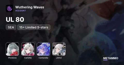 UL 80 - SEA - 15+ Limited 5-stars - Phrolova+Sig, Carlotta, Cantarella, Jinhsi - PC