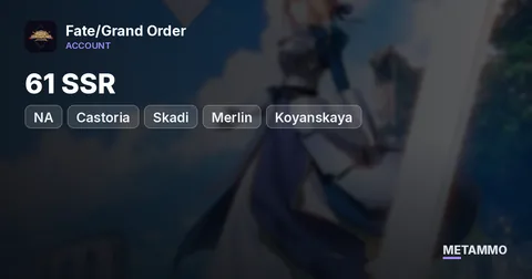 NA 61 SSR | Castoria + Skadi + Merlin + Koyanskaya | 48 Max Skills | 420 Golden Apples | 64 Lores
