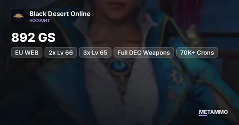 EU WEB | 892 GS | 2x Lv 66 + 3x Lv 65 | Full DEC Weapons | 70K+ Crons | 20K+ Caphras | 200B+ Silver | 140+ Maids