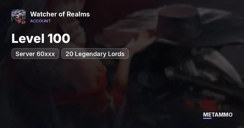 Server 60xxx | Level 100 | 20 Legendary Lords