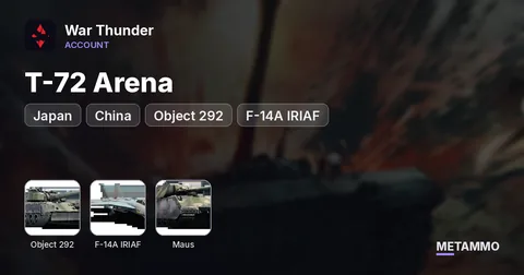 USSR, Japan, China, France, Sweden Top Tier | Object 292 | F-14A IRIAF | T-72 Arena | Maus
