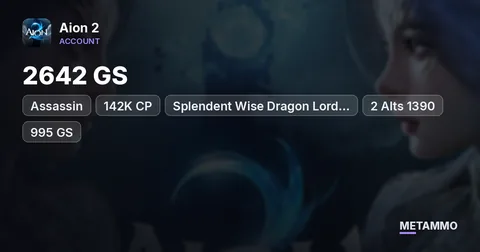 Assassin | 2642 GS | 142K CP | Splendent Wise Dragon Lord Dagger | 2 Alts 1390 + 995 GS | EU Siel
