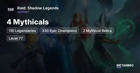 4 Mythicals | 110 Legendaries | 330 Epic Champions | 2 Mythical Relics | Level 77