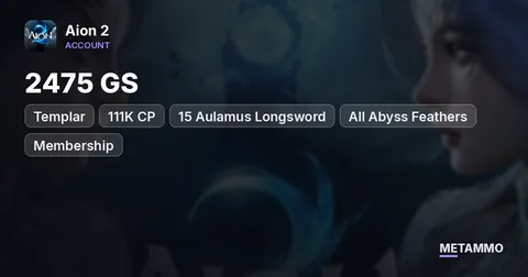 Templar | 2475 GS | 111K CP | +15 Aulamus Longsword | All Abyss Feathers | Membership | EU Ulgorn