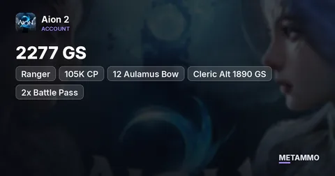 Ranger | 2277 GS | 105K CP | +12 Aulamus Bow | Cleric Alt 1890 GS | 2x Battle Pass + Membership | EU Zikel