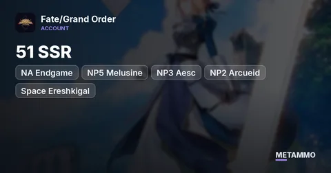 NA Endgame | 51 SSR | NP5 Melusine | NP3 Aesc | NP2 Arcueid | Space Ereshkigal | 67 Welfare NP Max