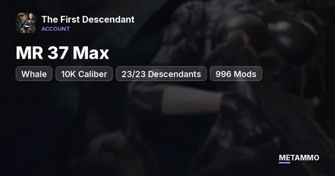 Whale | MR 37 Max | 10K Caliber | 23/23 Descendants | 996 Mods