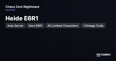 Asia Server | Heide E6R1 | Sere E6R1 | All Limited Characters | 1 Omega Code
