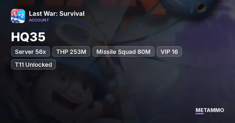 Server 56x | HQ35 | THP 253M | Missile Squad 80M | VIP 16 | T11 Unlocked | Drone Lv.223