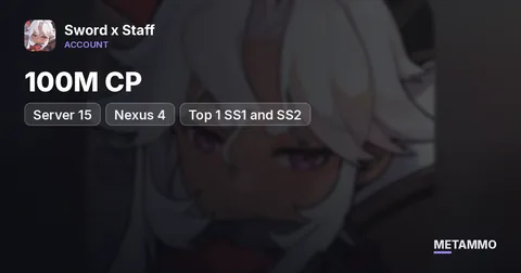 Server 15 | Nexus 4 | 100M CP | Top 1 SS1 and SS2