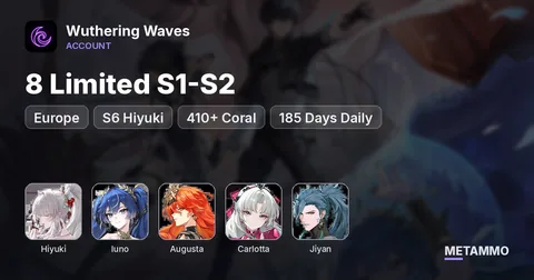 EU | S6 Hiyuki, Iuno, Augusta, Carlotta, Jiyan | 8 Limited S1-S2 | 410+ Coral | 185 Days Daily