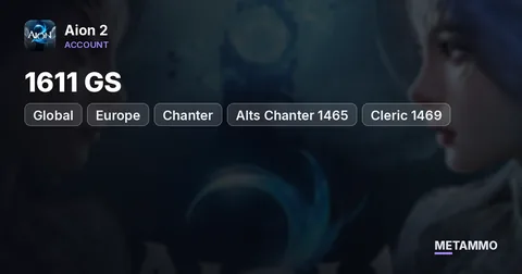 Chanter | 1611 GS | Alts Chanter 1465 + Cleric 1469 + Spiritmaster 1425 GS | Membership | Global EU Triniel Asmodian