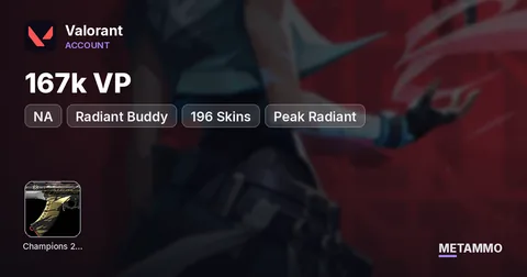 [NA] Champions 2021/2025 | Radiant Buddy | 167k VP | 196 Skins | Peak Radiant