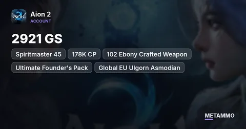 Spiritmaster 45 | 2921 GS | 178K CP | 102 Ebony Crafted Weapon | Ultimate Founder's Pack | Global EU Ulgorn Asmodian