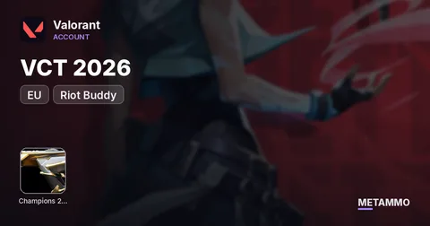 [EU] Champions 2026 | Riot Buddy | VCT 2026