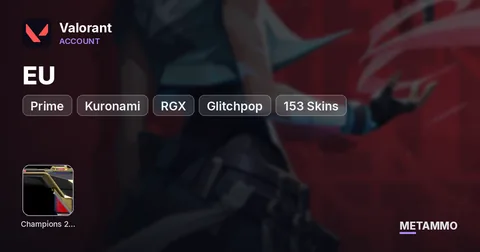 [EU] Champions 2022 | Prime | Kuronami | RGX | Glitchpop | 153 Skins