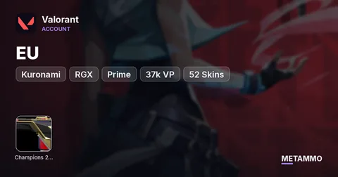 [EU] Champions 2022 | Kuronami | RGX | Prime | 37k VP | 52 Skins