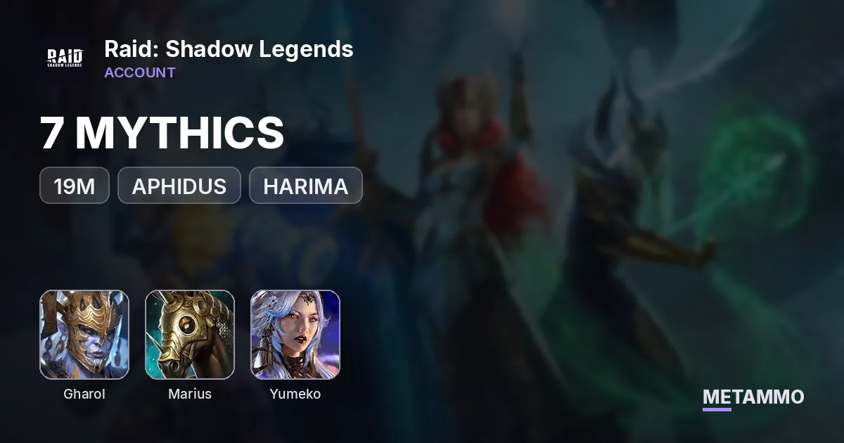 19M | 7 MYTHICS | GHAROL, APHIDUS, MARIUS, YUMEKO, HARIMA - Raid: Shadow Legends account summary