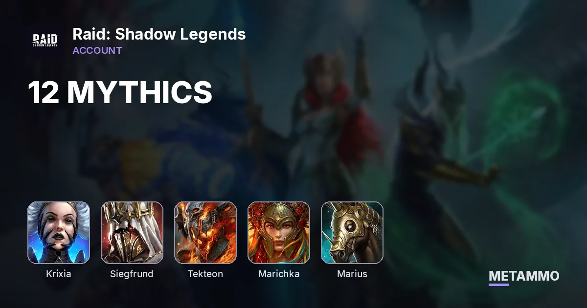 12 MYTHICS | KRIXIA+SIEGFRUND | TEKTEON, MARICHKA, MARIUS - Raid: Shadow Legends account summary