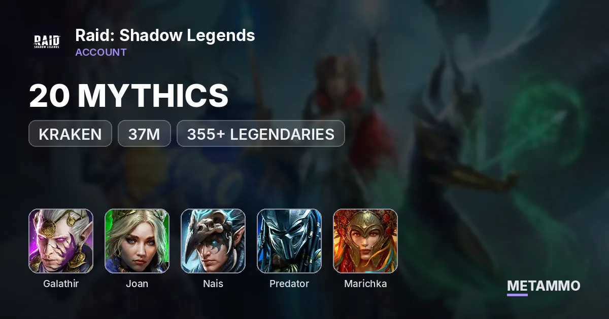 KRAKEN | 37M | 20 MYTHICS | GALATHIR, JOAN, NAIS | PREDATOR, MARICHKA | 355+ LEGENDARIES - Raid: Shadow Legends account summary