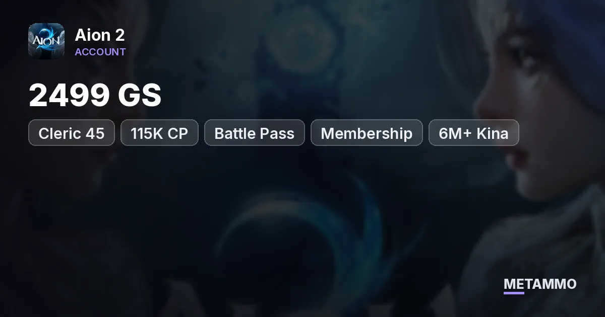 Cleric 45 | 2499 GS | 115K CP | Battle Pass + Membership | 6M+ Kina | Global NA East Azphel Asmodian - Aion 2 account summary