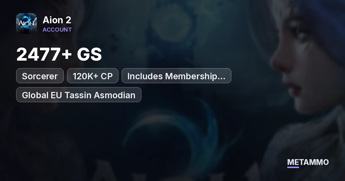 Sorcerer | 2477+ GS | 120K+ CP | Includes Membership Subscription | Global EU Tassin Asmodian - Aion 2 account summary