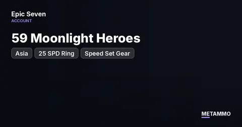 Asia Server | 59 Moonlight Heroes | 25 SPD Ring | Speed Set Gear
