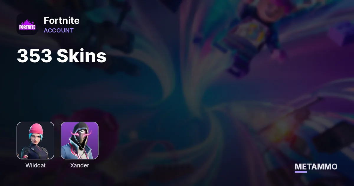 353 Skins + Wildcat + Xander - Fortnite account summary
