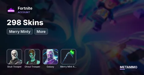 298 Skins + OG Skull + OG Ghoul + Galaxy + Merry Minty + More