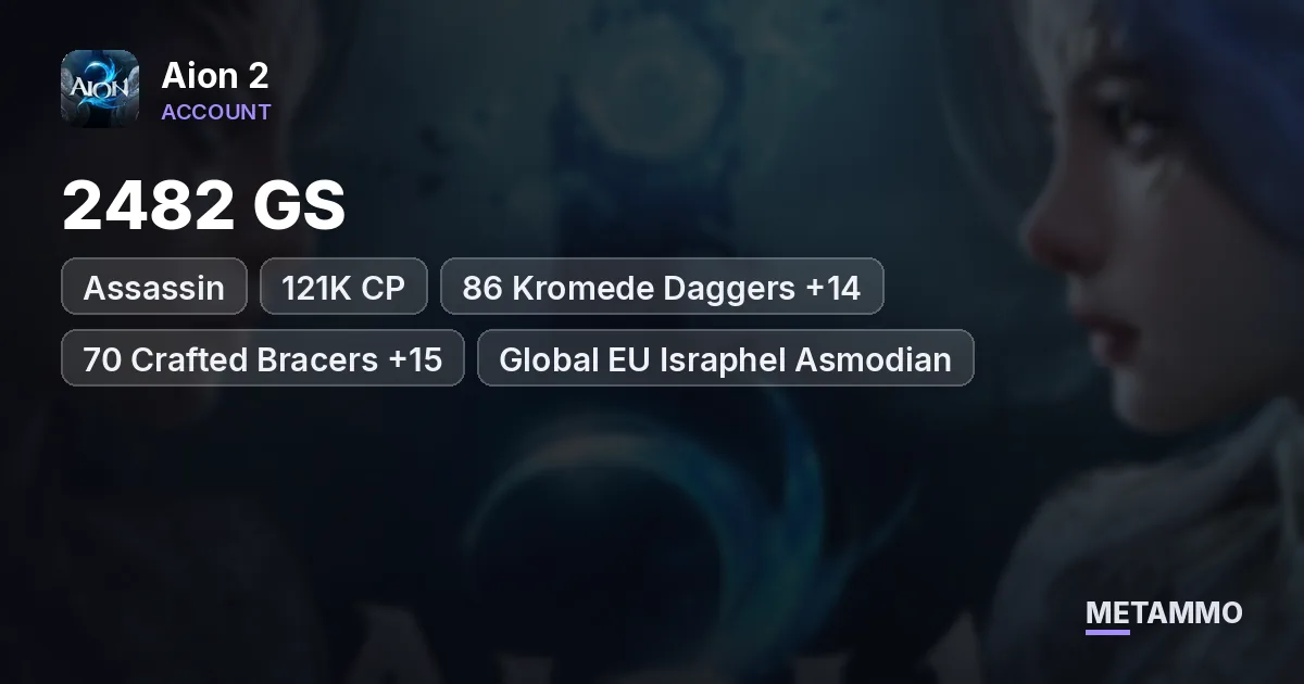 Assassin | 2482 GS | 121K CP | 86 Kromede Daggers +14 | 70 Crafted Bracers +15 | Global EU Israphel Asmodian - Aion 2 account summary