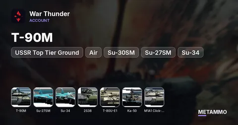 USSR Top Tier Ground + Air | T-90M, Su-30SM, Su-27SM, Su-34, Su-33 | 2S38, T-80U-E1, Ka-50 | M1A1 Click-Bait