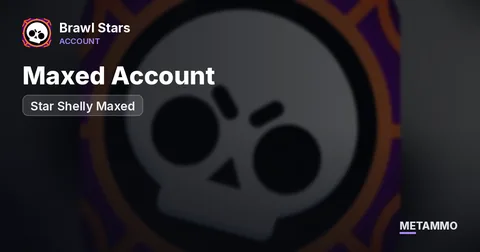 Maxed Account | Star Shelly Maxed