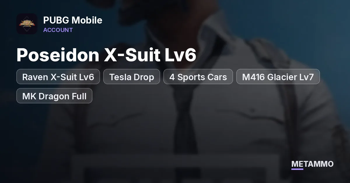 Poseidon X-Suit Lv6 + Raven X-Suit Lv6 | Tesla Drop + 4 Sports Cars | M416 Glacier Lv7 + MK Dragon Full - PUBG Mobile account summary