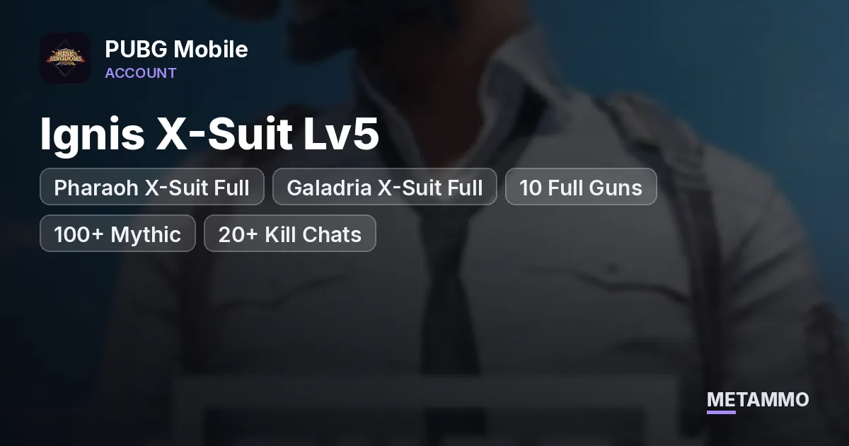 Pharaoh X-Suit Full + Galadria X-Suit Full + Ignis X-Suit Lv5 | 10 Full Guns | 100+ Mythic | 20+ Kill Chats - PUBG Mobile account summary