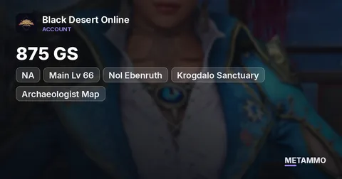 NA | 875 GS | Main Lv 66 | Nol Ebenruth | Krogdalo Sanctuary | Archaeologist Map | 150B Enchant Mats