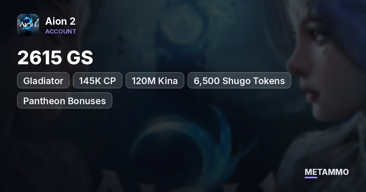 Gladiator | 2615 GS | 145K CP | 120M Kina | 6,500 Shugo Tokens | Pantheon Bonuses | Global EU Yustiel Elyos - Aion 2 account summary