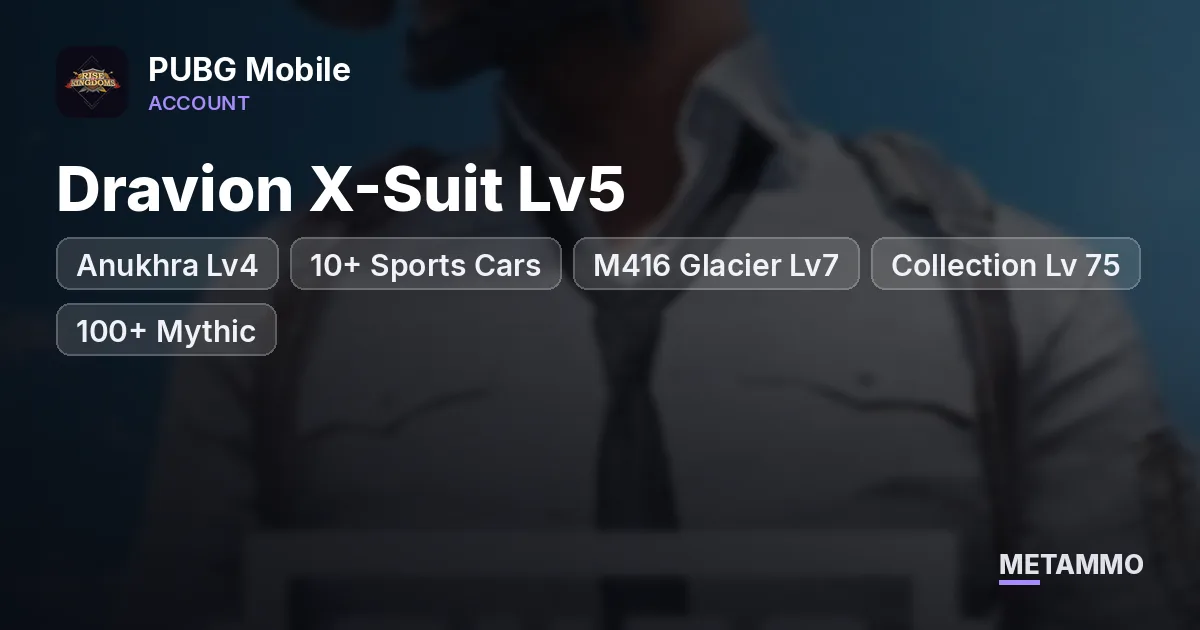 Dravion X-Suit Lv5 + Anukhra Lv4 | 10+ Sports Cars | M416 Glacier Lv7 | Collection Lv 75 | 100+ Mythic - PUBG Mobile account summary