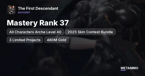 Mastery Rank 37 | All Characters Arche Level 40 | 2025 Skin Contest Bundle | 3 Limited Projects | 480M Gold