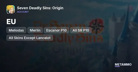 EU | Meliodas, Merlin, Escanor P10 | All SR P10 | All Skins Except Lancelot | Premium Mounts
